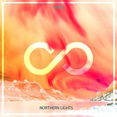 Tingo - Northern Lights (Infinity Release)