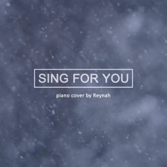 EXO 엑소 - Sing For You 피아노 커버 (Piano Ver.) - Reynah
