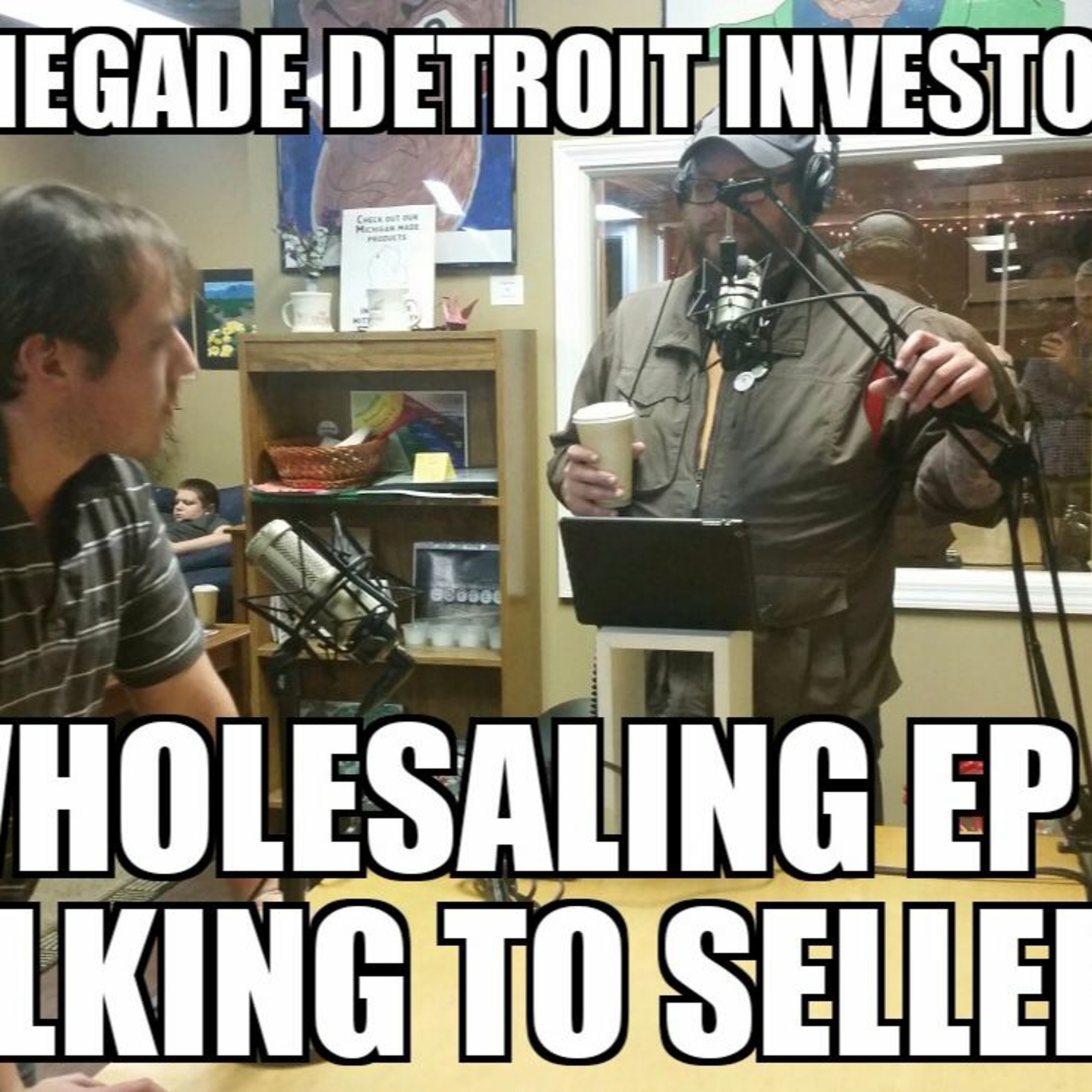 RDI Wholesaling Ep 2 Talking To Sellers episode artwork
