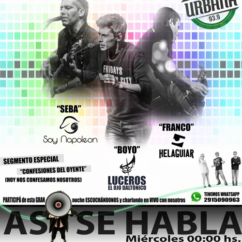 Stream Asi se habla Radio junto a Luceros el Ojo Daltonico by Asi se