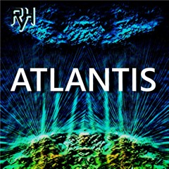 RyH - Atlantis