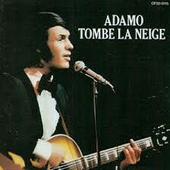 Tombe La Neige - Salvatore Adamo