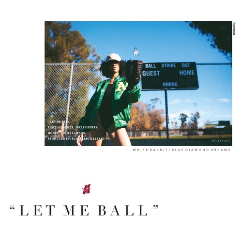Let Me Ball (Prod By P - Lo, Tario, & Jay Anthony)
