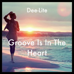 Dee-Lite - Groove Is In The Heart (dash-ed Remix)