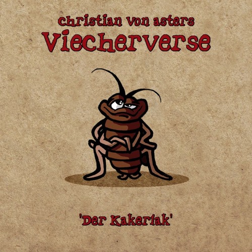 DER KAKERLAK - christian von aster