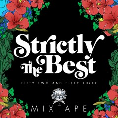 Strictly The Best Vol. 52 & 53 | Platinum Kids Mixtape