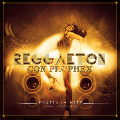 @Prophex Reggaeton -Caderas De Fuego