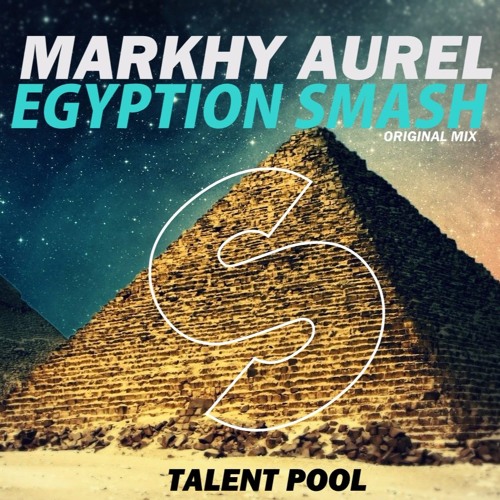 Markhy Aurel - Egyption Smash (Original Mix )