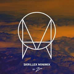Skrillex Minimix - By Zeion