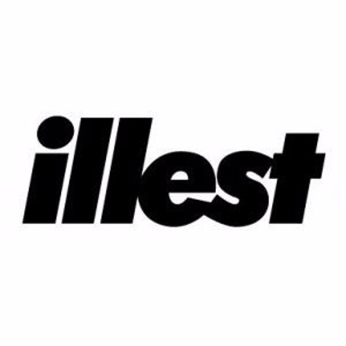 Illest The Chillest