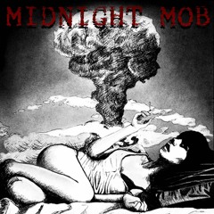 Midnight Mob