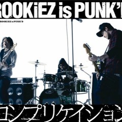 Complication - ROOKiEZ is PUNK'D