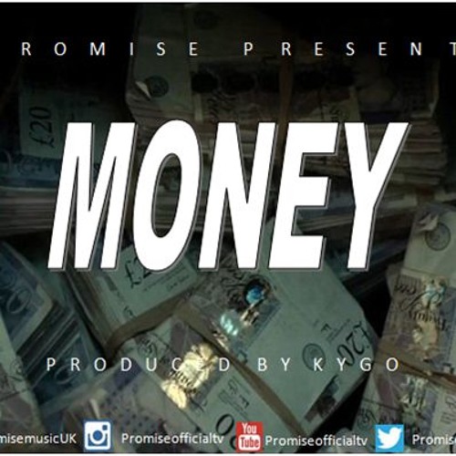 Promise - Money (Audio) PROD BY KYGO