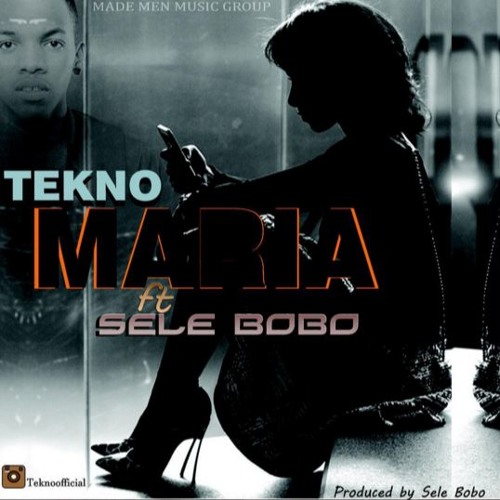 Maria - Tekno Ft Selebobo
