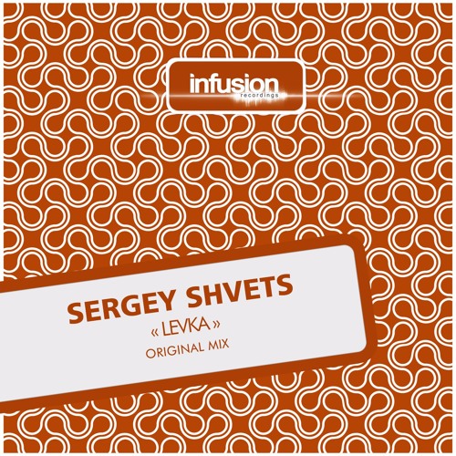 Sergey Shvets - Levka (Original Mix)Preview