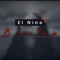El Nino - BLESTEM (Prod. Presto)