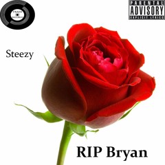 RIP Bryan