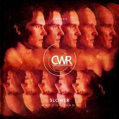 13. Marco Tisano - Slower (DJ SaF Remix) - Crossworld Records [CWR123]