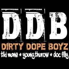THUGGA' MUZIC - Dirty Dope Boyz
