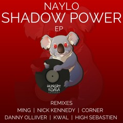 Naylo - Shadow Power (Nick Kennedy Remix)