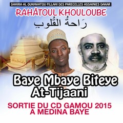 Baye Mbaye Biteye At-Tijaani " Houbou Cheikhi"