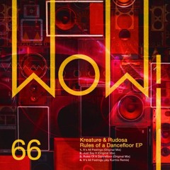 Kreature & Rudosa - Its All Feelings (Jey Kurmis Remix) (SC EDIT)