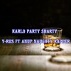 Karlo Party Sharty Letset Hindi Rap Song By Y - Rus Ft Naughty Rapper Party Song Of The Year 2016 HD