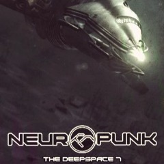 Neuropunk Special - THE DEEPSPACE 7