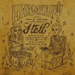 Dec. 19th: Harmony In Hell, Ziemba, and Rattlesnake Milk