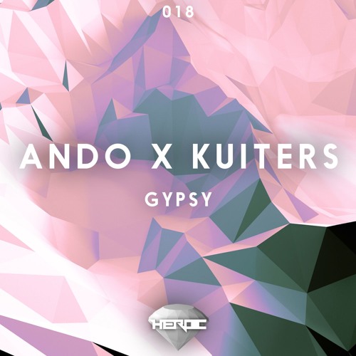 ando x Kuiters - Gypsy [Hidden Gems]