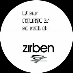 16. DJ SaF, Pitopitu DJ - A Train From Nibiru (Original Mix) - Zirben [ZIRBEN029]