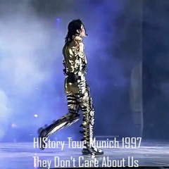 Michael Jackson They Don't Care About Us HIStory Tour Munich 1997
