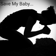 Save My Baby.... Ol' Unc....Feat...Aquarian Angel, Goob P., T.Latt., International Nyce-Guy