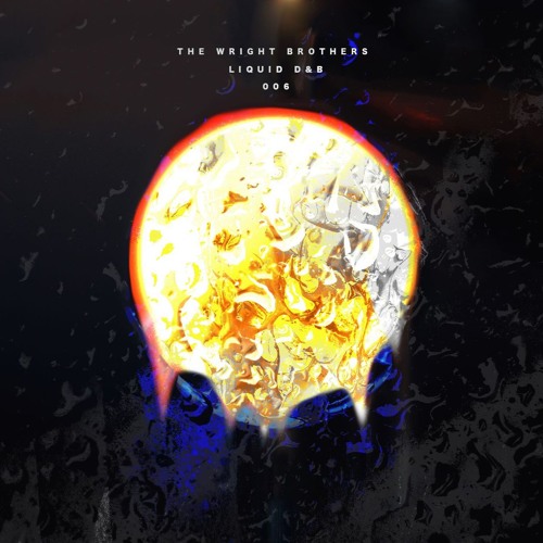 The Wright Brothers-Learn To Fly Podcast: Episode 006 Liquid Drum & Bass