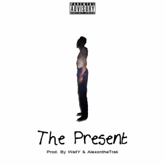 The Present