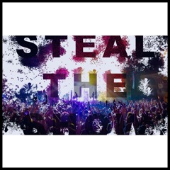 Steal The Show (w/ Dinero & A.Men)