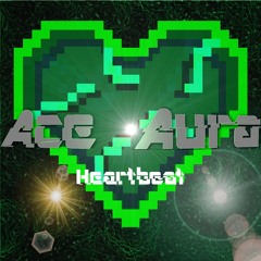 Ace Aura - Heartbeat [FREE DOWNLOAD!]