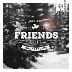 LEHNHARDT - FRIENDS rmx • pure_records // FREE DOWNLOAD