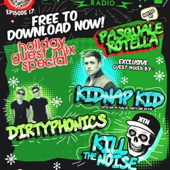 Night Owl Radio 017 ft. Kidnap Kid, Kill the Noise and Dirtyphonics