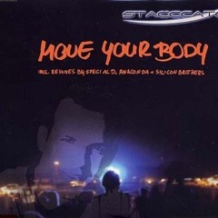 Stacccato - Move Your Body (Special D. Remix)