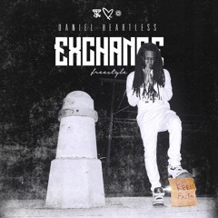 Daniel Heartless - Exchange Freestyle