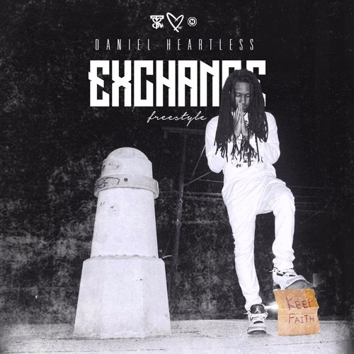 Daniel Heartless - Exchange Freestyle
