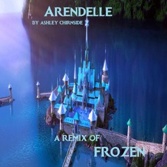 Arendelle (Frozen Remix)