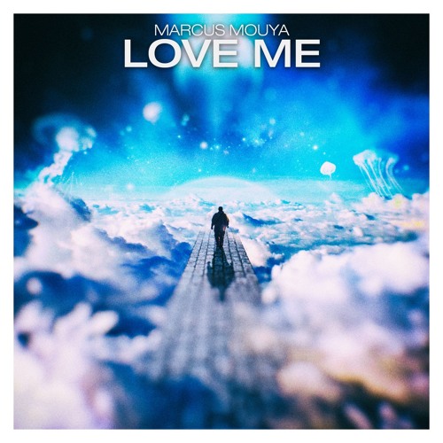 Marcus Mouya Love Me Re Upload Free Download By Marcus Mouya On Soundcloud Hear The World S Sounds soundcloud