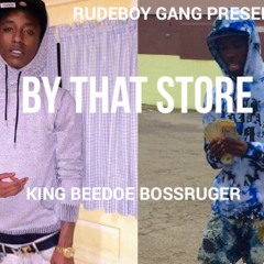 Boss Ruger x King Beedoe By Dat Store