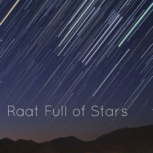Raat Full Of Stars