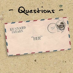 Kennard Faraon - Questions(ORIGINAL)