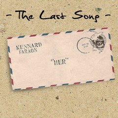 Kennard faraon - The Last Song (ORIGINAL)