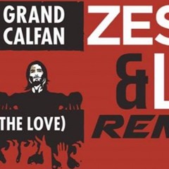 Fedde Le Grand & Michael Calfan- Feel The Love ( Lev & Zestty Remix)