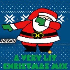 A Very Lit Christmas Mix